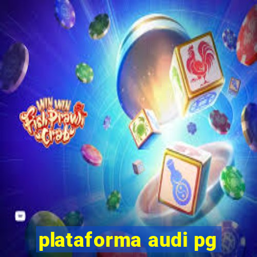 plataforma audi pg