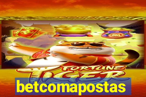 betcomapostas