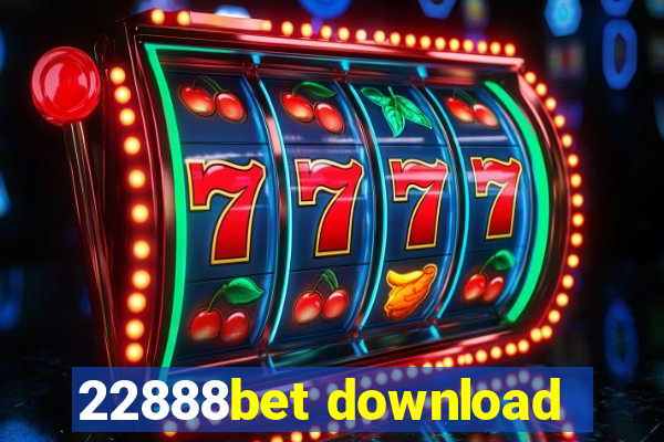 22888bet download