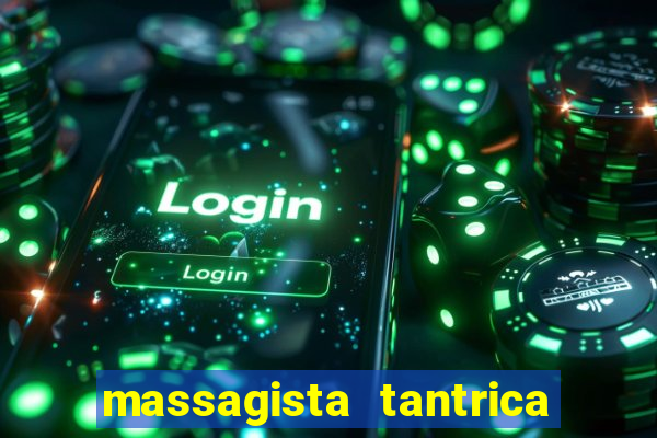 massagista tantrica porto alegre