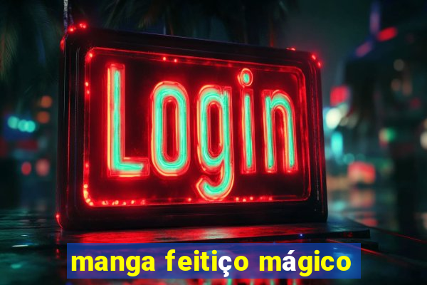 manga feitiço mágico