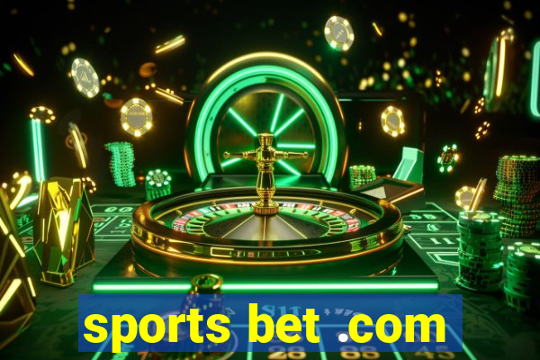 sports bet .com