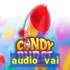 audio vai corinthians com fogos jogo aberto