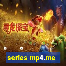 series mp4.me