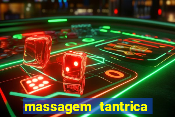 massagem tantrica em santos