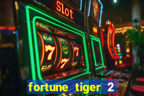 fortune tiger 2 revenge demo