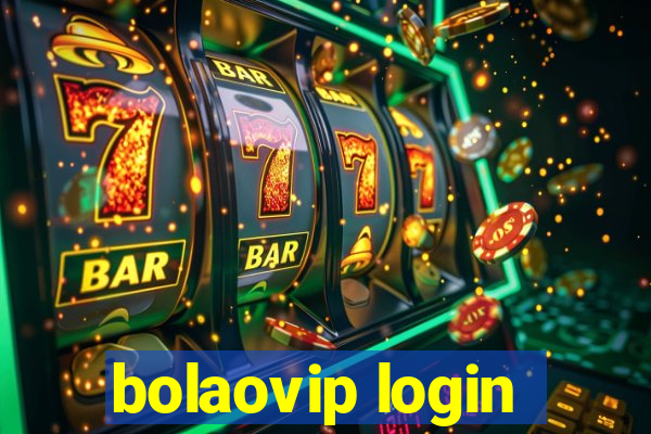 bolaovip login