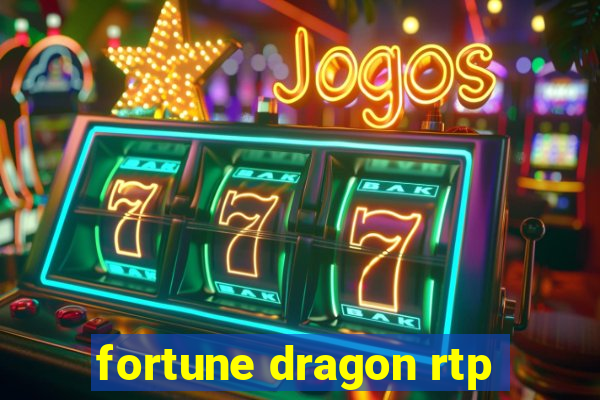 fortune dragon rtp