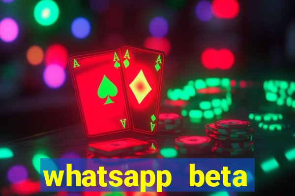 whatsapp beta 3.3.10 2024