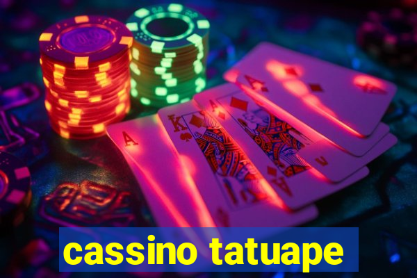 cassino tatuape