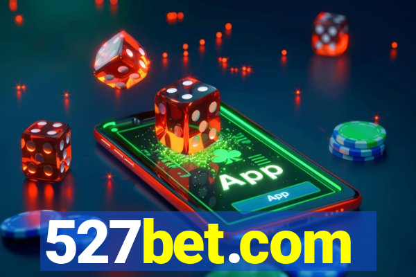 527bet.com