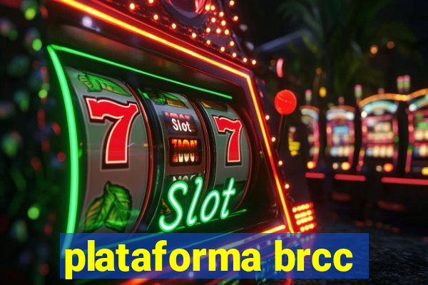 plataforma brcc