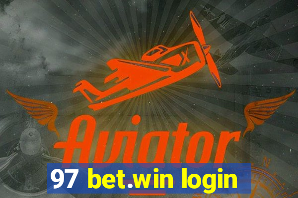 97 bet.win login