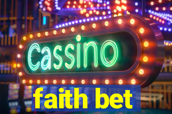 faith bet