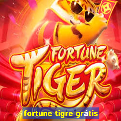 fortune tigre grátis