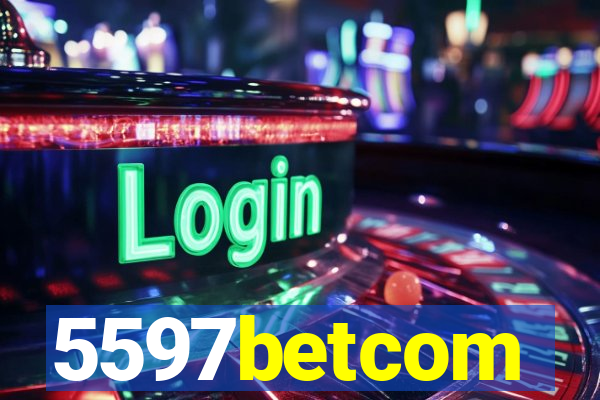 5597betcom