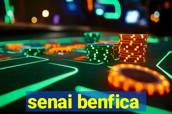 senai benfica