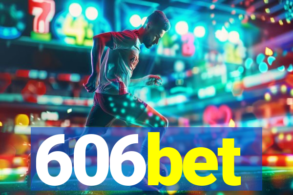 606bet