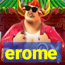 erome