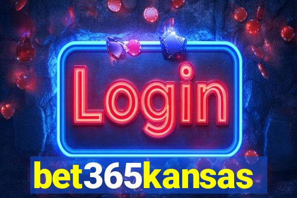 bet365kansas