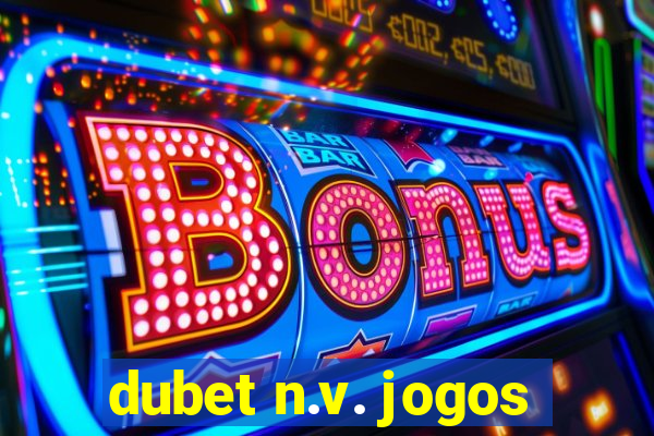 dubet n.v. jogos