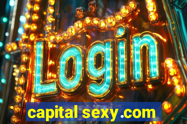 capital sexy.com