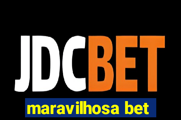 maravilhosa bet