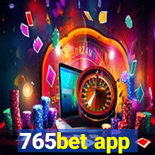 765bet app