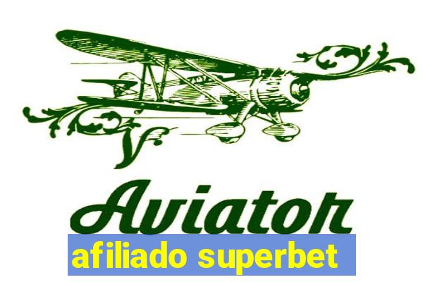 afiliado superbet