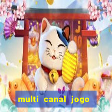 multi canal jogo do flamengo