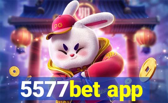 5577bet app