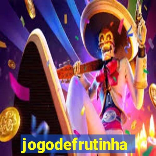 jogodefrutinha