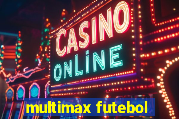 multimax futebol