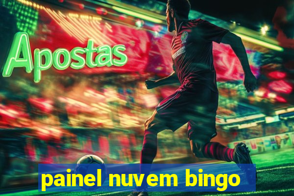 painel nuvem bingo