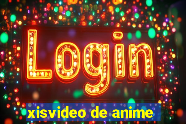 xisvideo de anime