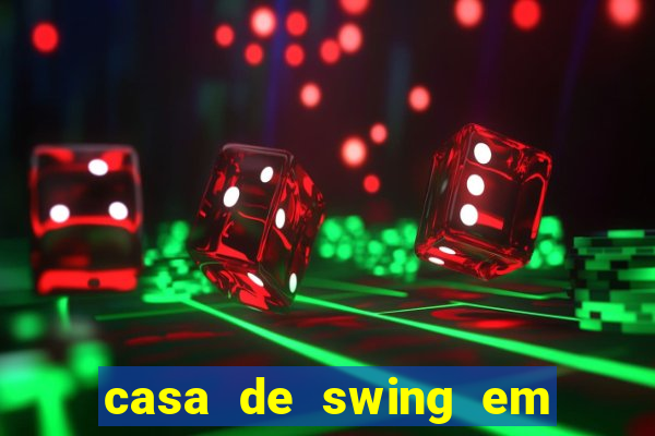 casa de swing em foz do iguacu