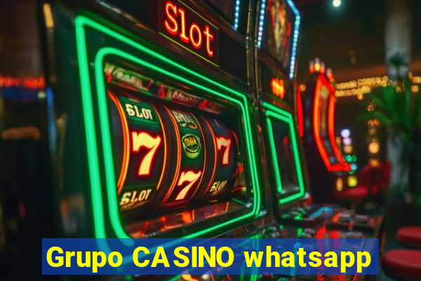 Grupo CASINO whatsapp