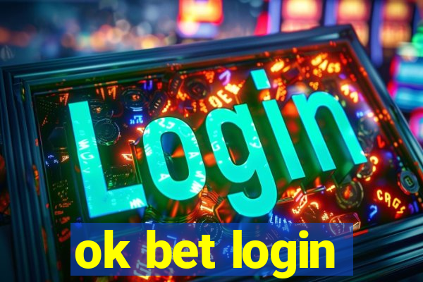 ok bet login