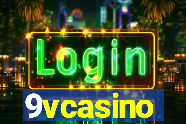 9vcasino