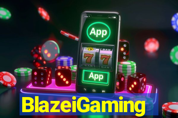 BlazeiGaming