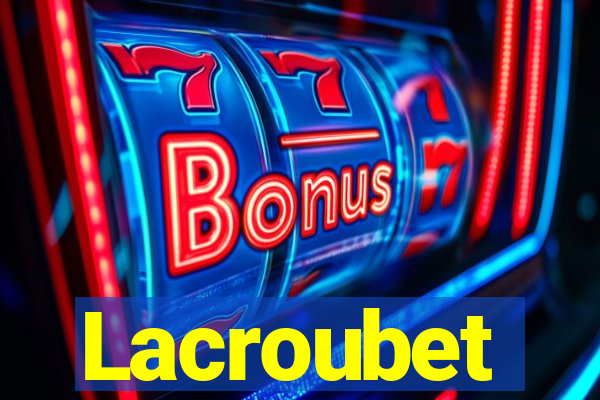 Lacroubet