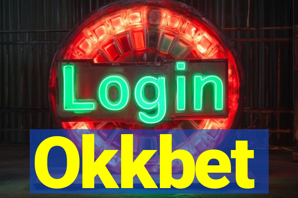 Okkbet