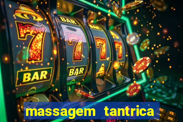 massagem tantrica porto alegre