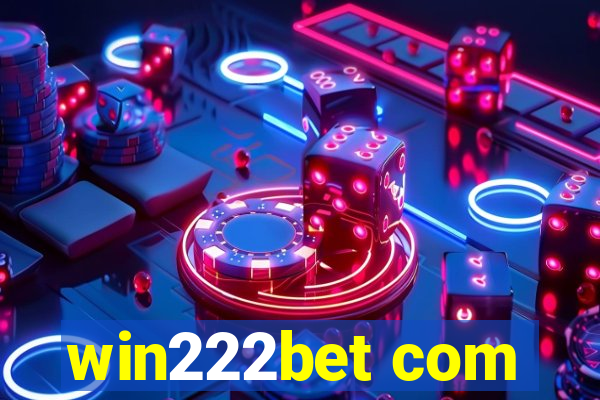 win222bet com