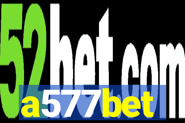 a577bet