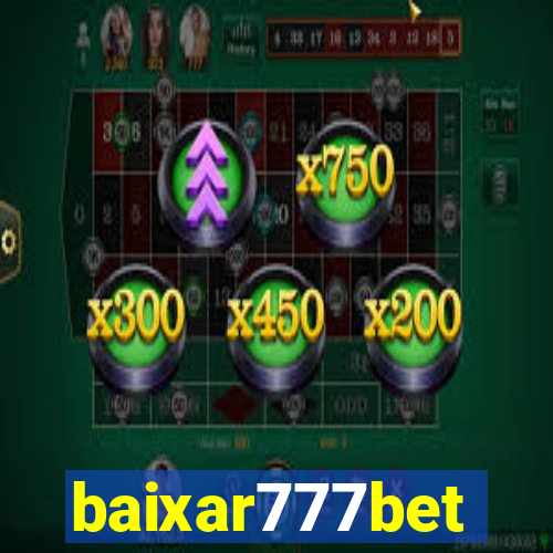 baixar777bet