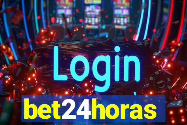 bet24horas