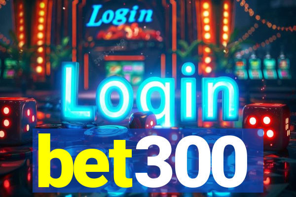 bet300