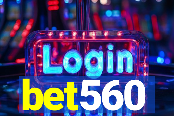 bet560