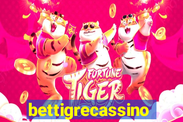 bettigrecassino